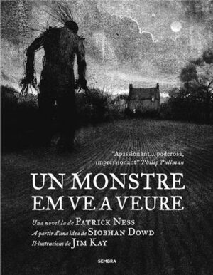 Un monstre em ve a veure by Patrick Ness