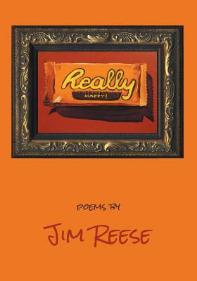 Really Happy by Jim Reese