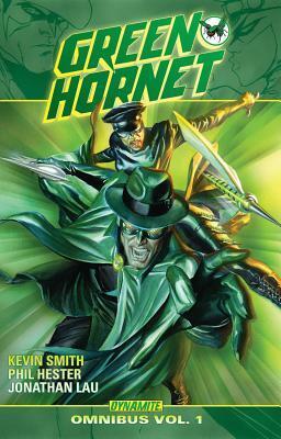 Green Hornet Omnibus, Volume 1 by Jonathan Lau, Kevin Smith, Phil Hester