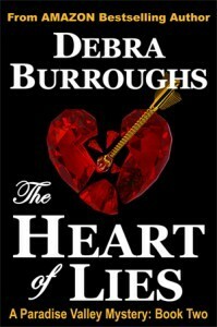 The Heart of Lies by Debra Burroughs