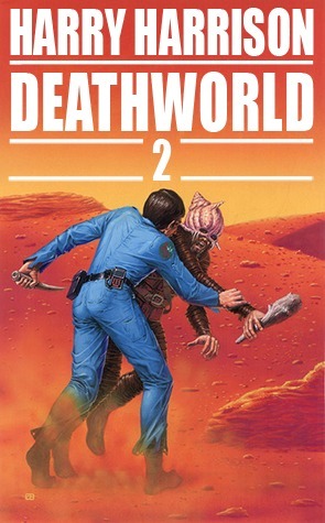 The Ethical Engineer - Deathworld 2 by Harry Harrison