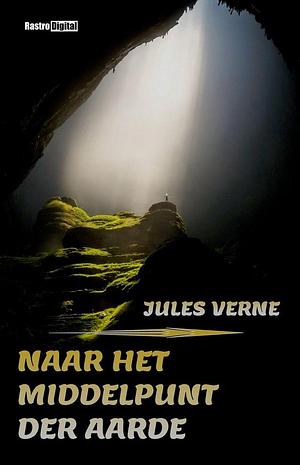 Naar het middelpunt der aarde by Jules Verne