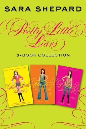 Pretty Little Liars 3-Book Collection: Books 1, 2, and 3 by Sara Shepard