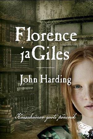 Florence ja Giles by John Harding