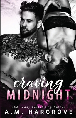 Craving Midnight by A.M. Hargrove