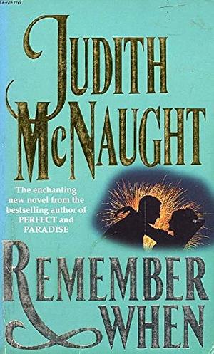 Remember When by Judith McNaught