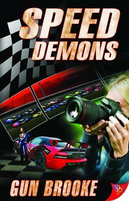 Speed Demons by Gun Brooke