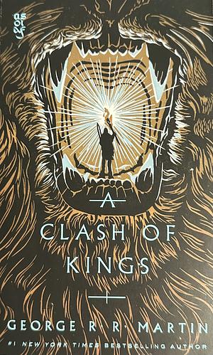 A Clash of Kings by George R.R. Martin