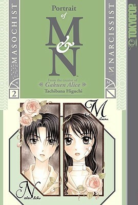 Portrait of M and N, Volume 2 by Tachibana Higuchi