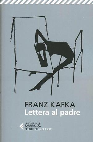 Lettera al padre by Franz Kafka