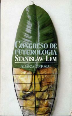 Congreso de futurología by Stanisław Lem