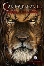 Carnal: Pride of the Lions by John Connell