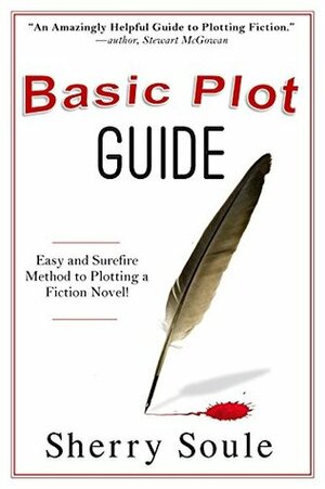 Basic Plot Guide by Sherry Soule