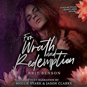 For Wrath and Redemption by Brit Benson