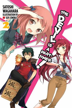 The Devil Is a Part-Timer! Vol. 2 by Satoshi Wagahara