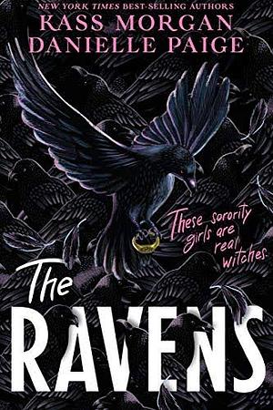 Ravens by Danielle Paige, Kass Morgan