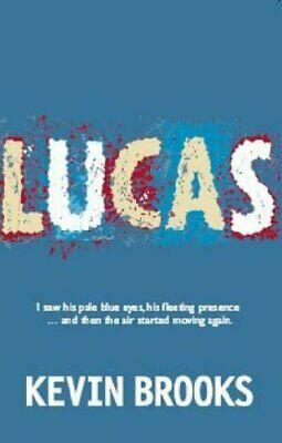 Lucas by Kevin Brooks