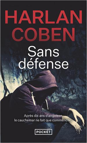 Sans défense by Harlan Coben