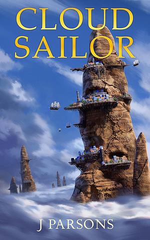 Cloud Sailor by J Parsons