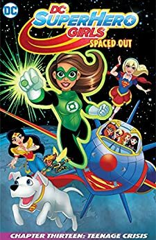 DC Super Hero Girls: Spaced Out (2017-) #13 (DC Super Hero Girls: Spaced Out by Marcelo Di Chiara, Sholly Fisch