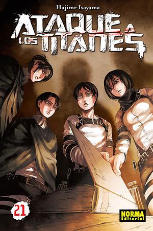 Ataque a los Titanes, Vol. 21 by Hajime Isayama