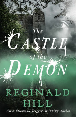 The Castle of the Demon by Reginald Hill