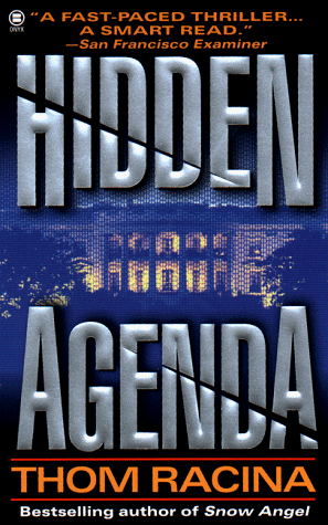 Hidden Agenda by Thom Racina