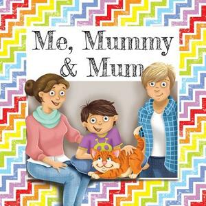 Me, Mummy & Mum by Gemma Denham