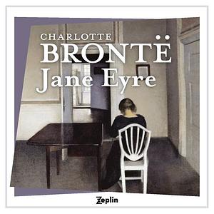 Jane Eyre by Charlotte Brontë