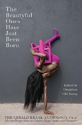 The Beautyful Ones Have Just Been Born by Otosirieze Obi-Young