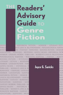 The Readers' Advisory Guide to Genre Fiction by Joyce G. Saricks