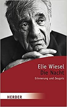 Die Nacht by Curt Meyer-Clason, Elie Wiesel