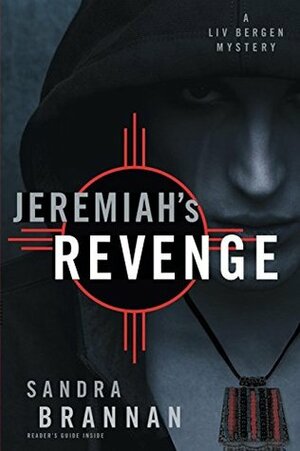 Jeremiah's Revenge by Sandra Brannan