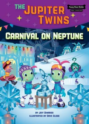 Carnival on Neptune (Book 5) by Jeff Dinardo