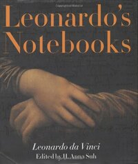 Leonardo's Notebooks by Leonardo da Vinci