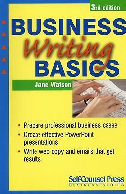 Business Writing Basics by Jane Watson