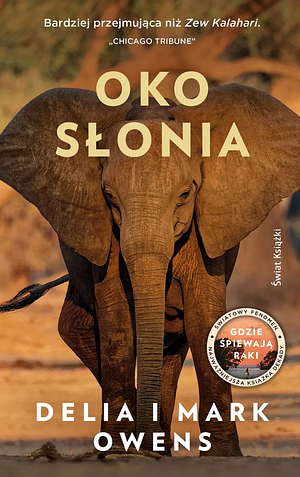 Oko słonia by Mark Owens, Delia Owens