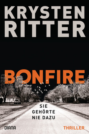 Bonfire Sie gehörte nie dazu by Krysten Ritter, Charlotte Breuer, Norbert Möllemann