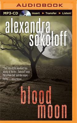 Blood Moon by Alexandra Sokoloff