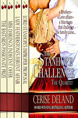 The Stanhope Challenge: A Regency Quartet by Cerise DeLand