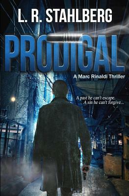 Prodigal by L. R. Stahlberg