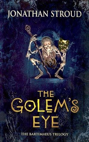 The Golem's Eye by Jonathan Stroud