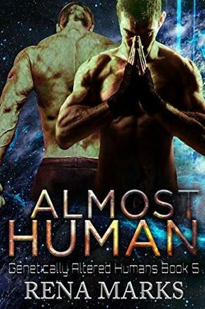 Almost Human by Rena Marks