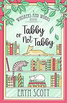 Tabby or Not Tabby by Eryn Scott