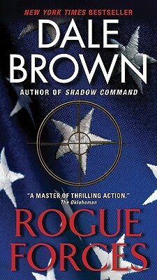 Rogue Forces by Dale Brown