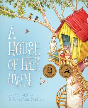 A House of Her Own by Jonathan Bentley, Jenny Hughes