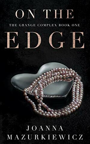 On the Edge by Joanna Mazurkiewicz