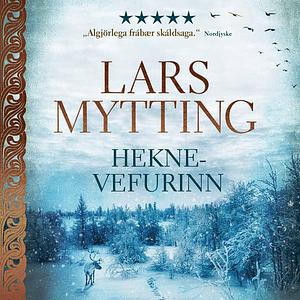 Heknevefurinn by Lars Mytting