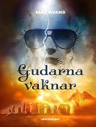 Gudarna vaknar by Maz Evans