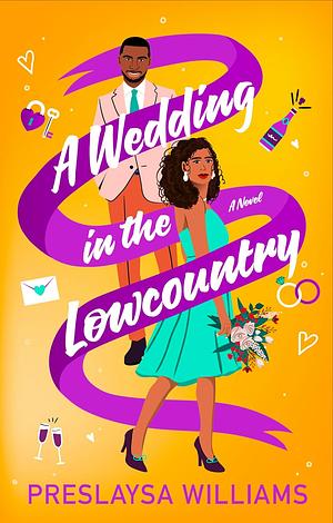 A Wedding in the Lowcountry by Preslaysa Williams